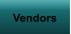 Vendors