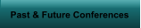 Past & Future Conferences